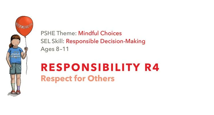 R4 Respect For Others