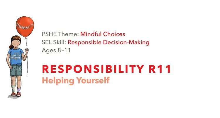 R11 Helping Yourself