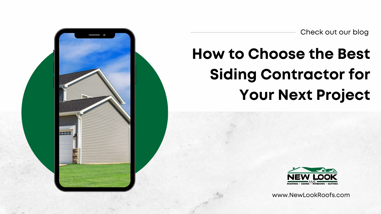 How to Choose the Best Siding Contractor for Your Next Project — New