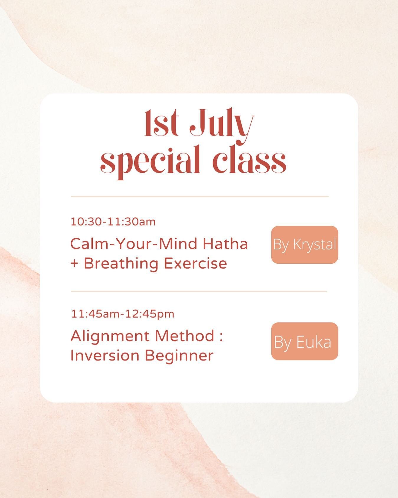 【Holiday Class🧡Begin the NEW month with us 😉】

2022 is half way though, to begin a new month with mindful Yoga practice &amp; have fun in upside down ☺️🙏 

1st June 2022

💛10:30-11:30am
Calm-Your-Mind Hatha + Relax Breathing Exercise
by Krystal @