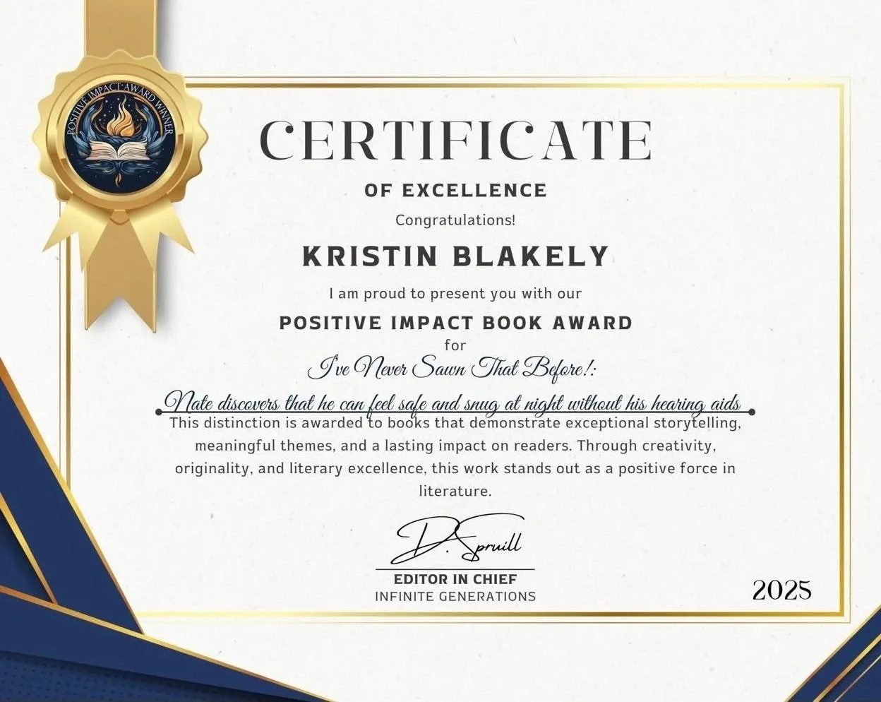 Positive Impact Book Award for I've Never Sawn That Before by Kristin Blakely