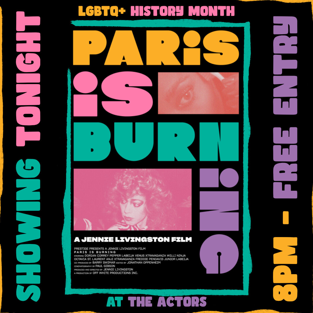 🎟 Category Is... Paris Is Burning 🎟

We're showing Paris Is Burning this evening as part of LGBTQ+ History Month at The Actors! 

Come along, grab some pizza and a drink and head through to our side bar to enjoy the legendary film! 🎬

#parisisburn