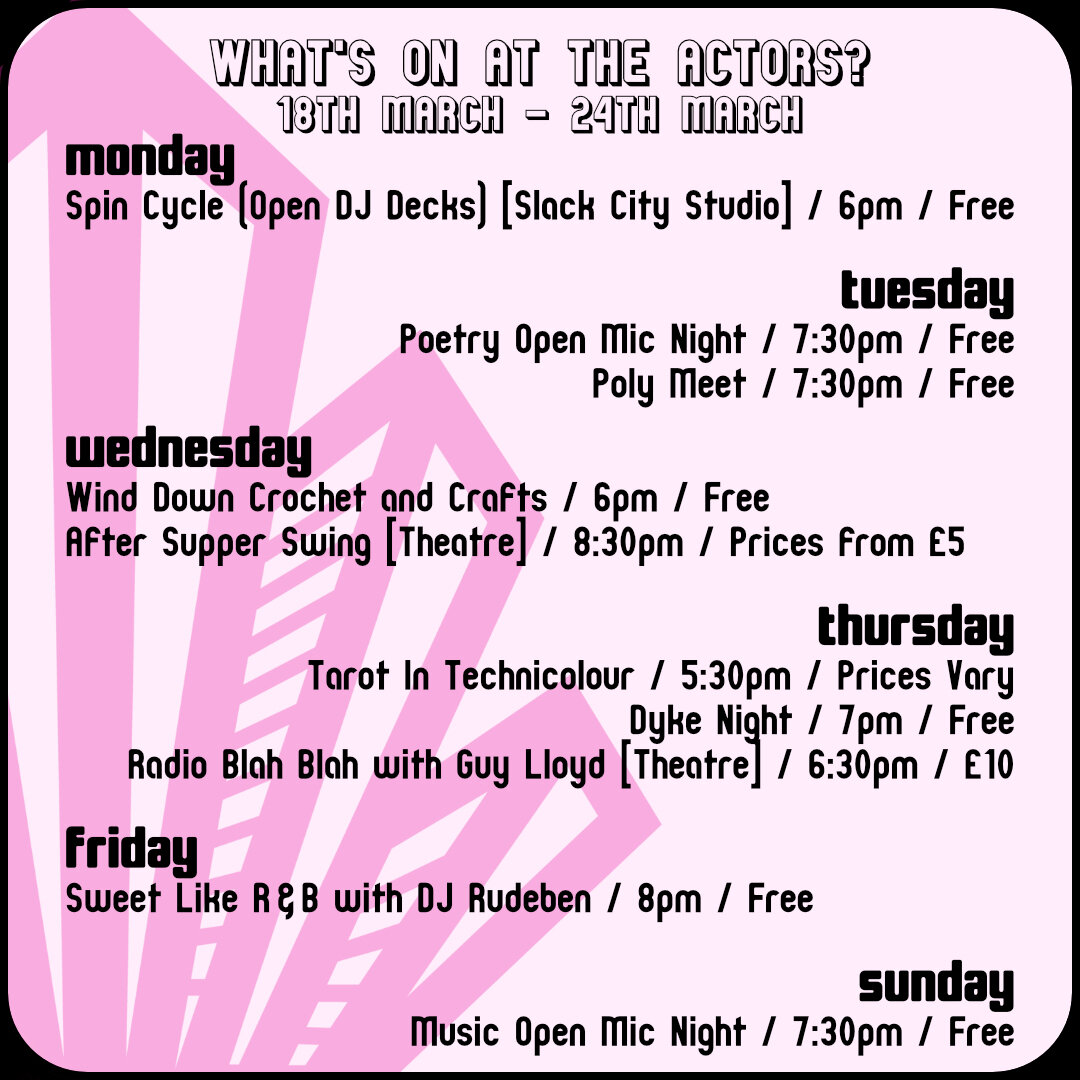 Here's what's on this week at The Actors 🎭

We're excited to announce that our DJ nights will be returning on Fridays, kicking off with DJ Rudeben! 🎧

#whatsonthisweek #brightonevents #brightondjs #craftclub #openmicnights