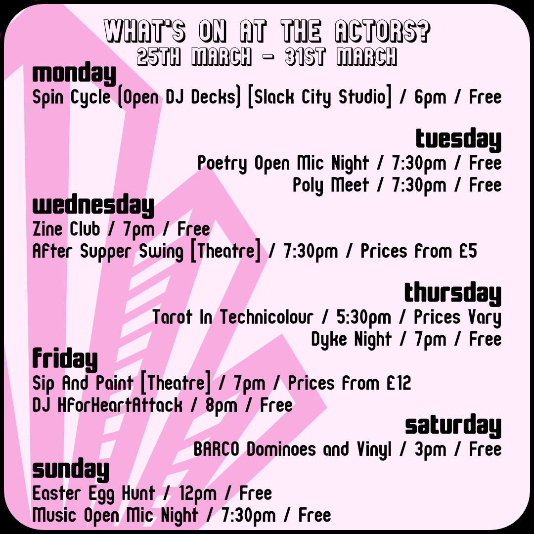 Here's what's on at The Actors for the final week of March! 🎭

Thanks to everyone who's been coming to our regular events, we love seeing you make the most of the pub ❤️ 

#whatsonbrighton #tarotreadings #easteregghunt #dominoesandvinyl