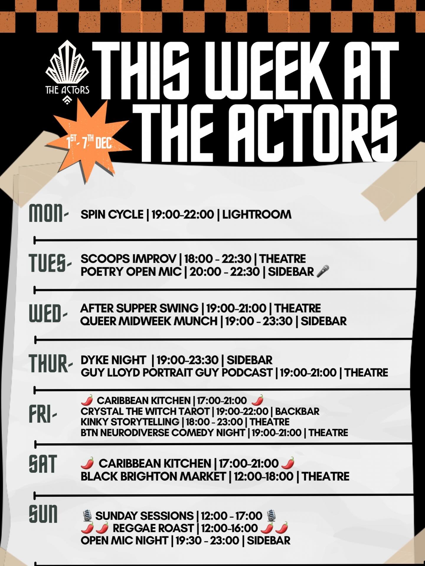 (Re-upload) A full week of events to keep the festive season going 🎄🎉
Improv, poetry, swing 💃, Dyke Night 🌈, Caribbean Kitchen 🌶️, Black Brighton Market, comedy 😂, tarot 🔮 and Sunday Sessions 🎵
Join us at The Actors.

.
.
.
#TheActorsBrighton