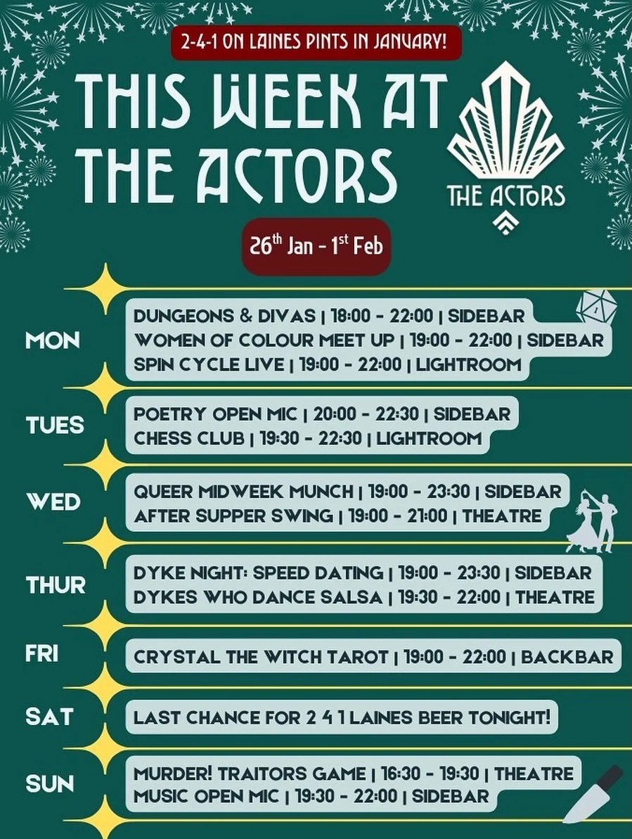 Happy last week of January.. we made it! 
Check out our chocka week coming up. 

This is the last week to take advantage of 2-4-1 on all Laines pints on PUBBL at your favourite bar - The Actors! 🍻
Download the PUBBL app if you haven&rsquo;t already 