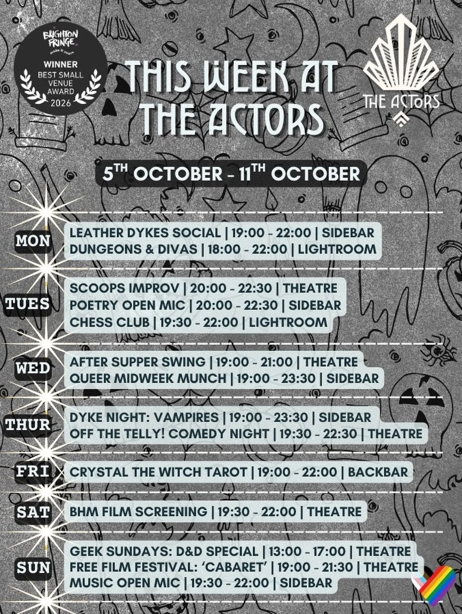 &ldquo;It&rsquo;s the most wonderful time of the year&hellip;&rdquo; 🦇
We are in spooky season, and we LOVE IT!

This week, we have a couple of brand new regular events: The Leather Dyke Social, Off The Telly (a new monthly comedy line up show), and