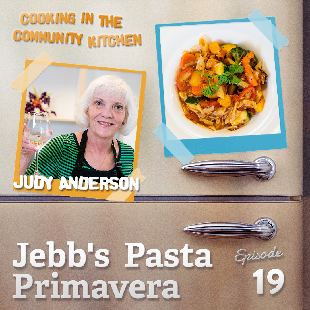 Pasta Primavera | Ep. 19 | Cooking in the Community Kitchen
