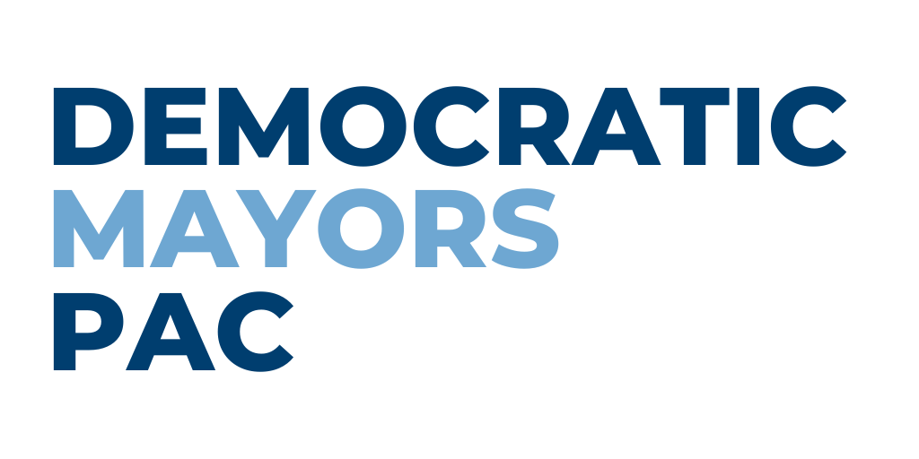  Democratic Mayors PAC