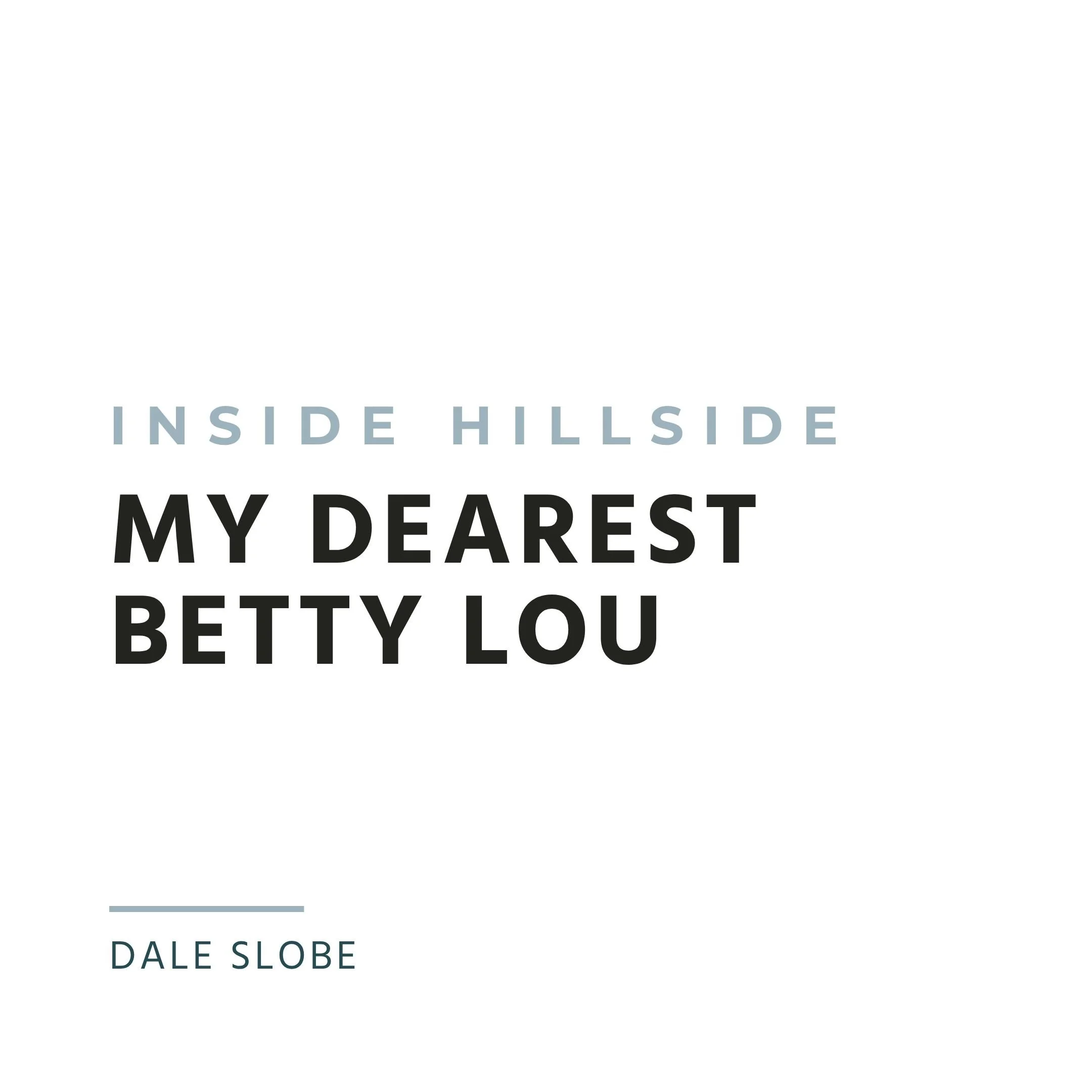My Dearest Betty Lou