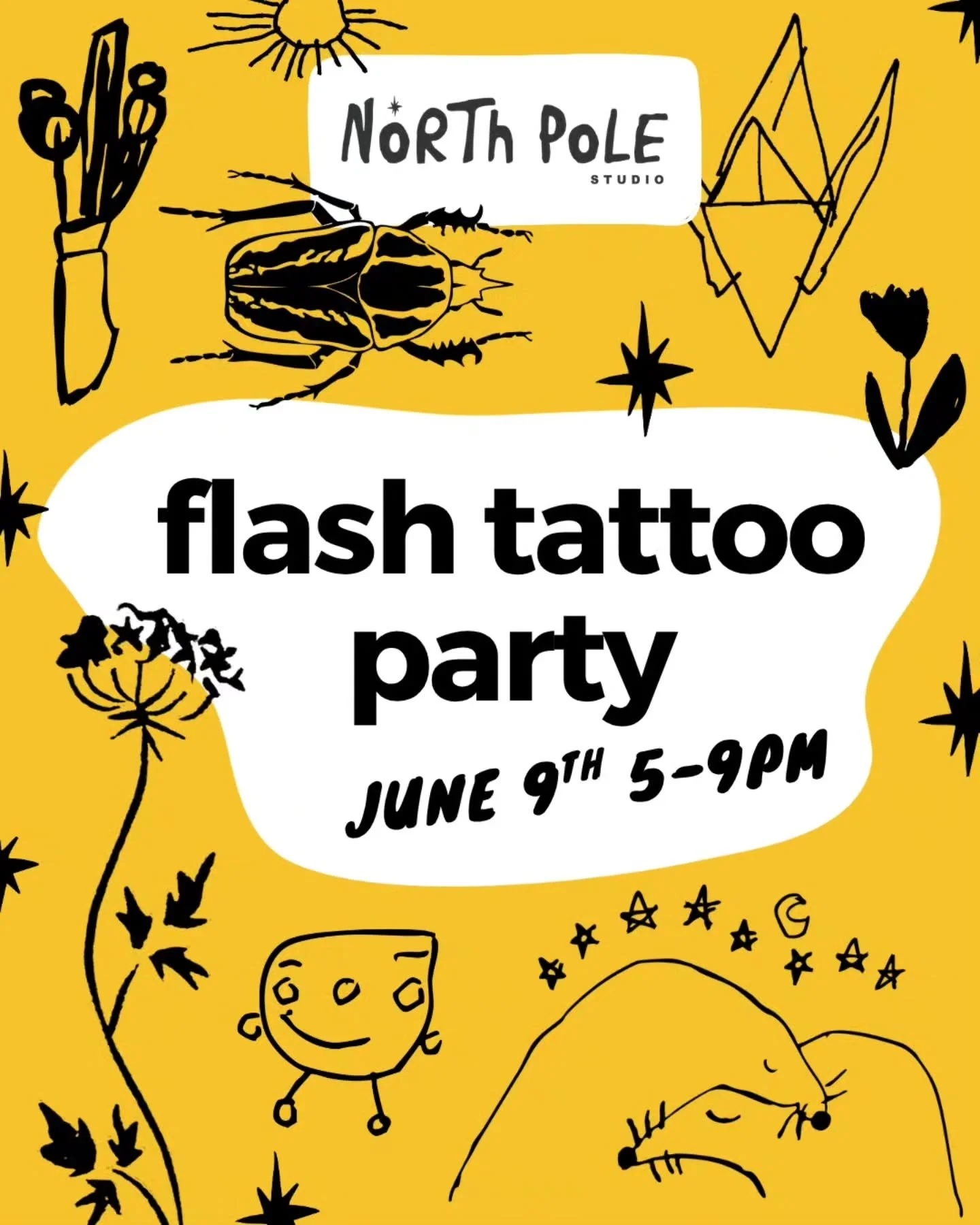 Wanna get a tattoo AND support North Pole Studio at the same time?!?

We are throwing a Flash Tattoo Fundraiser Party on June 9th at the studio from 5pm-9pm!! Some incredible local tattoo artists are generously donating their time and skills and will