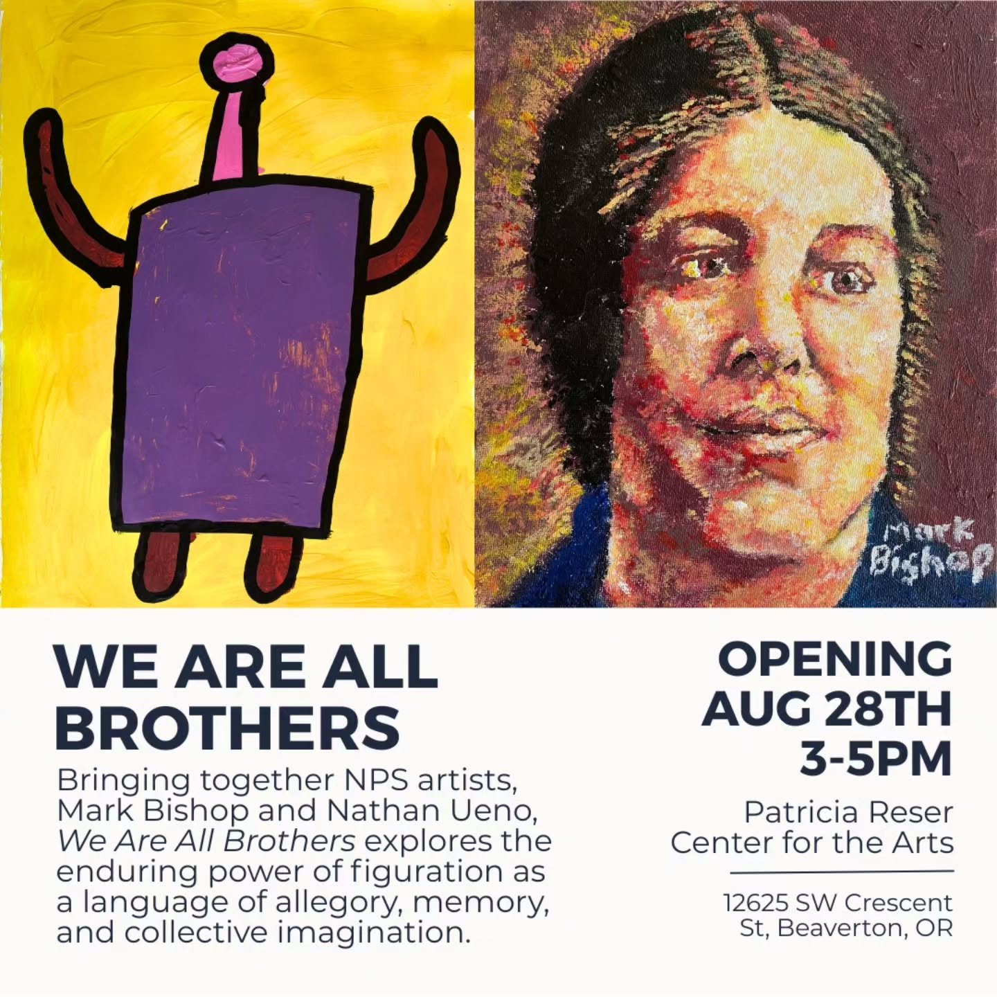 We Are All Brothers, featuring North Pole Studio artists Mark Bishop and Nathan Ueno, opens at The Patricia Reser Center for the Arts on August 27! Join us on Friday, August 28, from 3:00&ndash;5:00 p.m for the opening reception, free and open to the