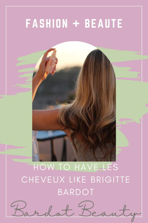 Bardot Beauty: How to Have Les Cheveux Like Brigitte Bardot — The Chic ...