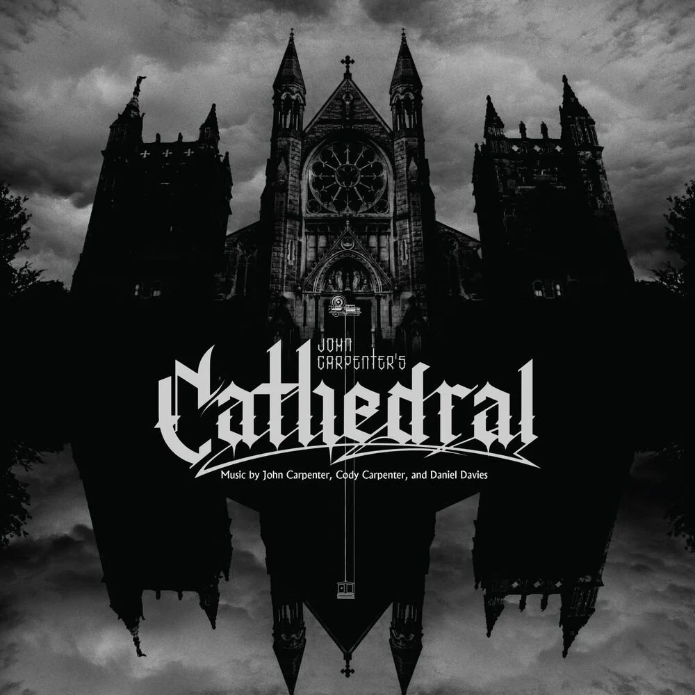John Carpenter’s Cathedral[2026]