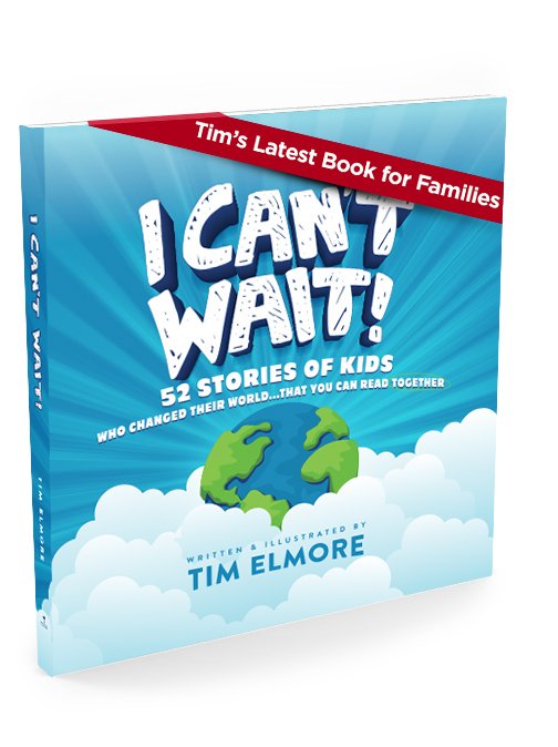 I Can't Wait! Book by Tim Elmore