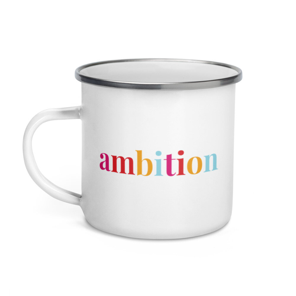 Ambition Enamel Mug