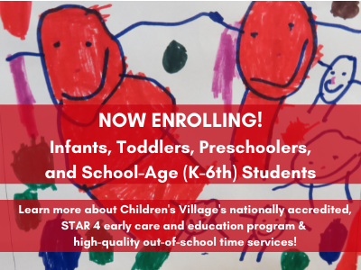 Now Enrolling in all Programs! Infant, Toddler, Preschool, and School-Age (k-6th out-of-school-time)