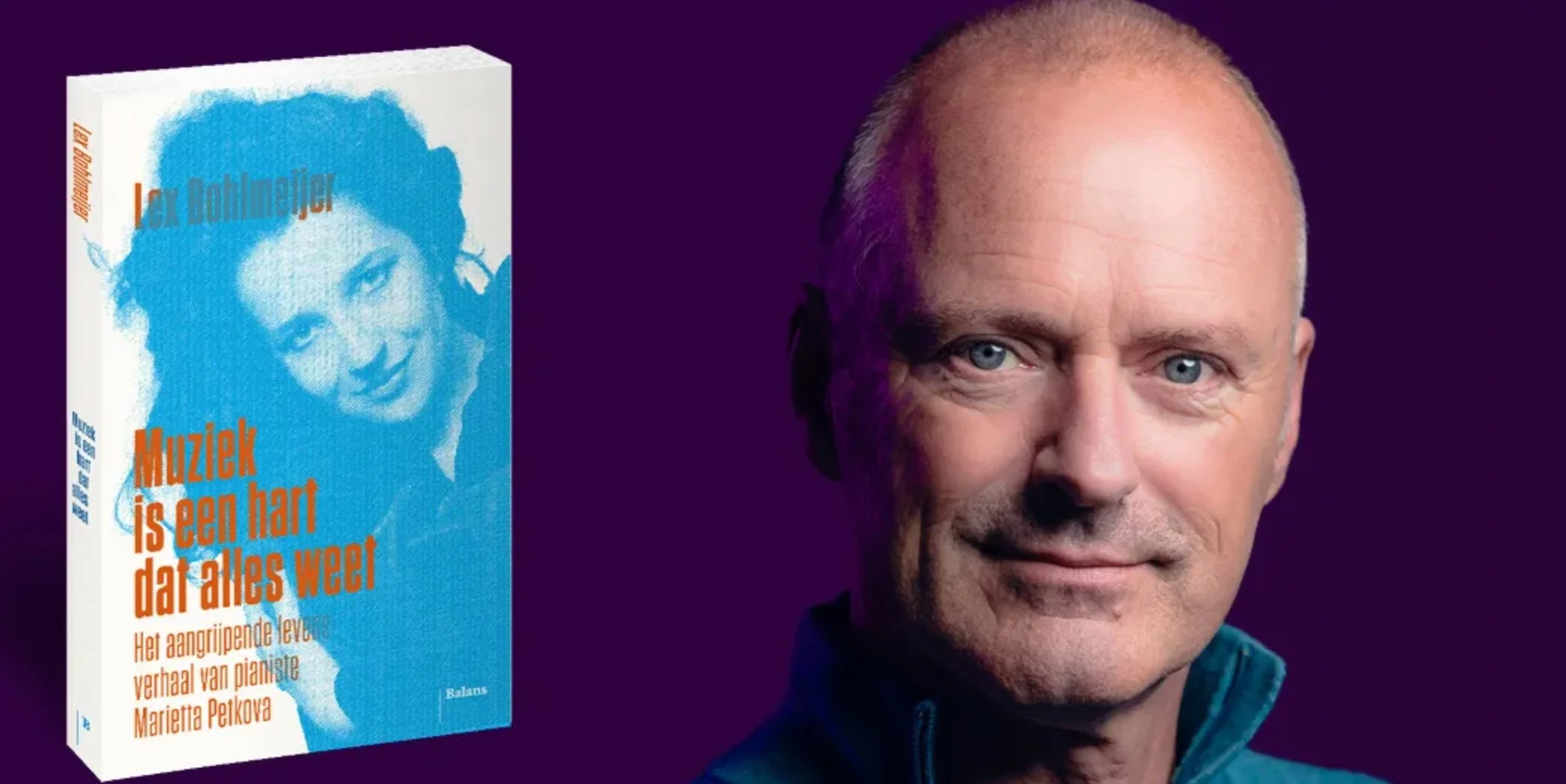 Marietta Petkova & Lex Bohlmeijer: Muziek is een hart dat alles weet