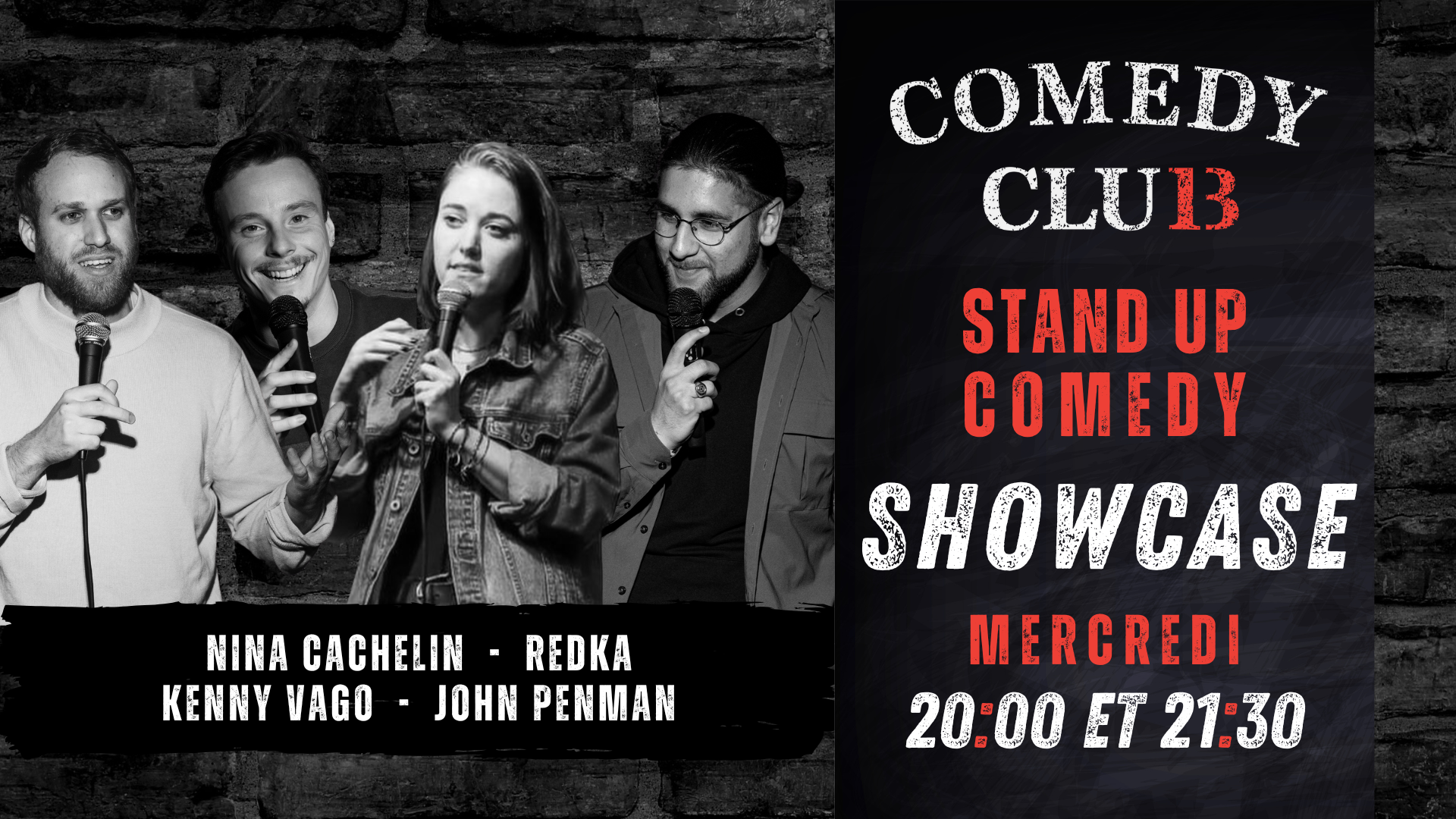 Comedy Club 13 Showcase - 3 Septembre