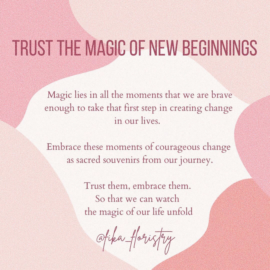 Magical New Beginnings: 
 
✨ Each time the sun rises 
✨ When a woman gives birth to a beautiful baby 
✨When a flower blooms from seed
✨When you change careers to feed your SOUL 
✨ When you compost old scraps to make nutrient rich soil
✨ When an old i