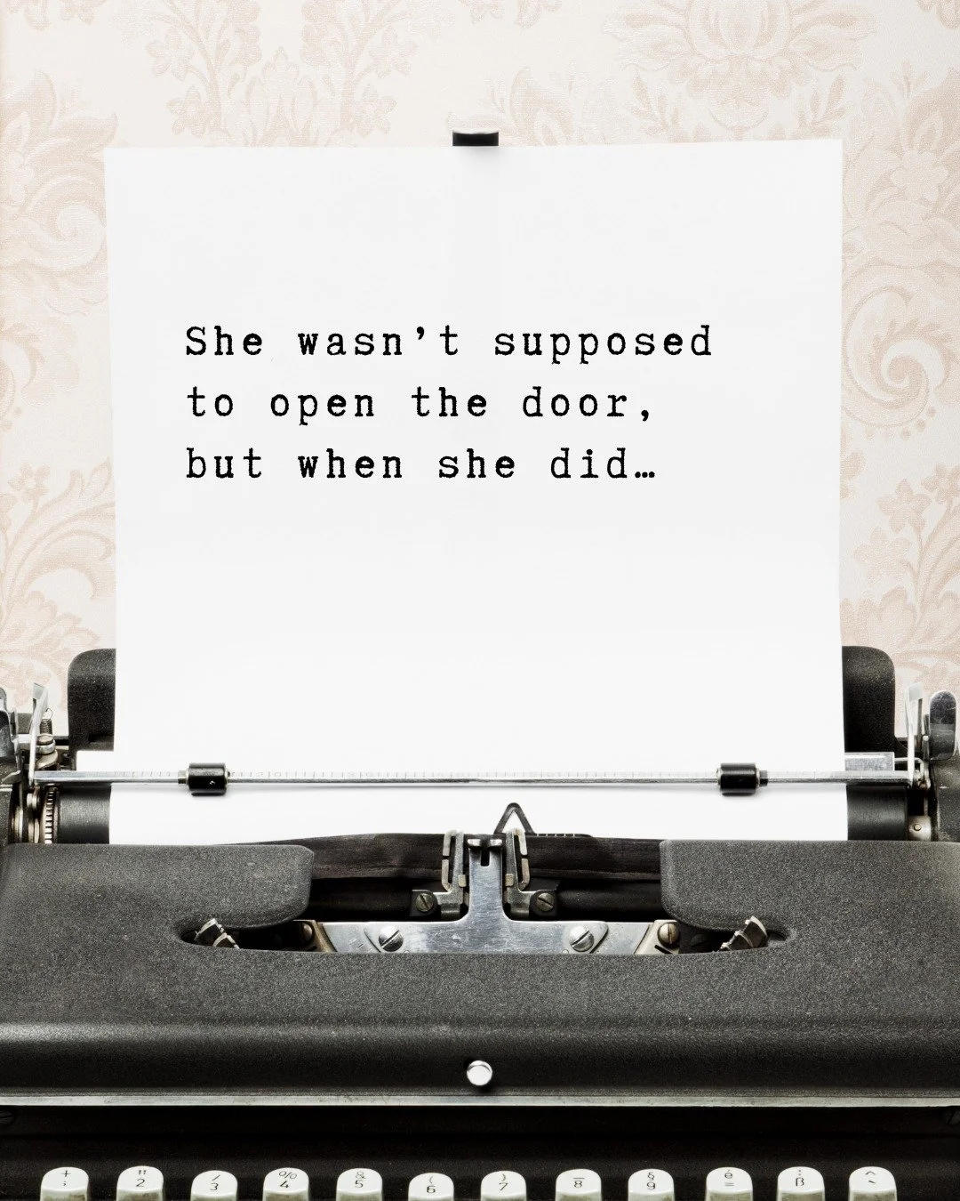 Friday calls for a little creativity&hellip;

Finish this sentence: 

She wasn&rsquo;t supposed to open the door, but when she did&hellip;

Okay storytellers&hellip; show me what happens next!

#KellyRimmer #FinishThisSentenceFriday #CreativeWriting 