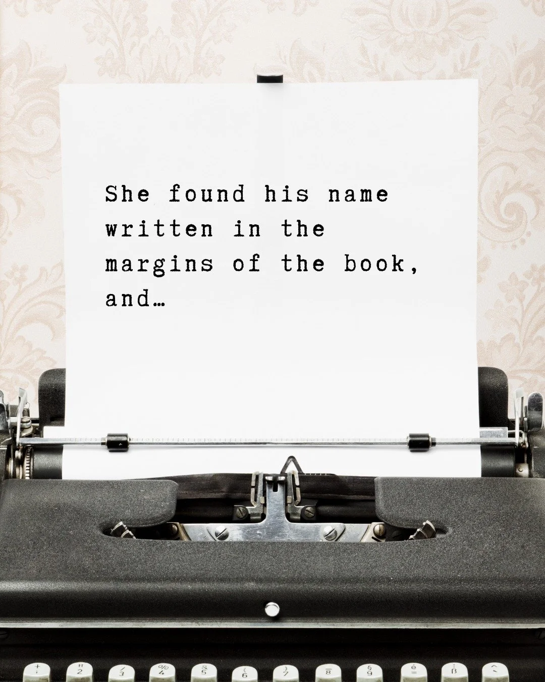 It&rsquo;s my favourite moment of the week, your creativity!

Finish this sentence: 

She found his name written in the margins of the book, and&hellip;

Let&rsquo;s see your ideas in the comments.

#FinishThisSentenceFriday #ReadersAndWriters #Booki