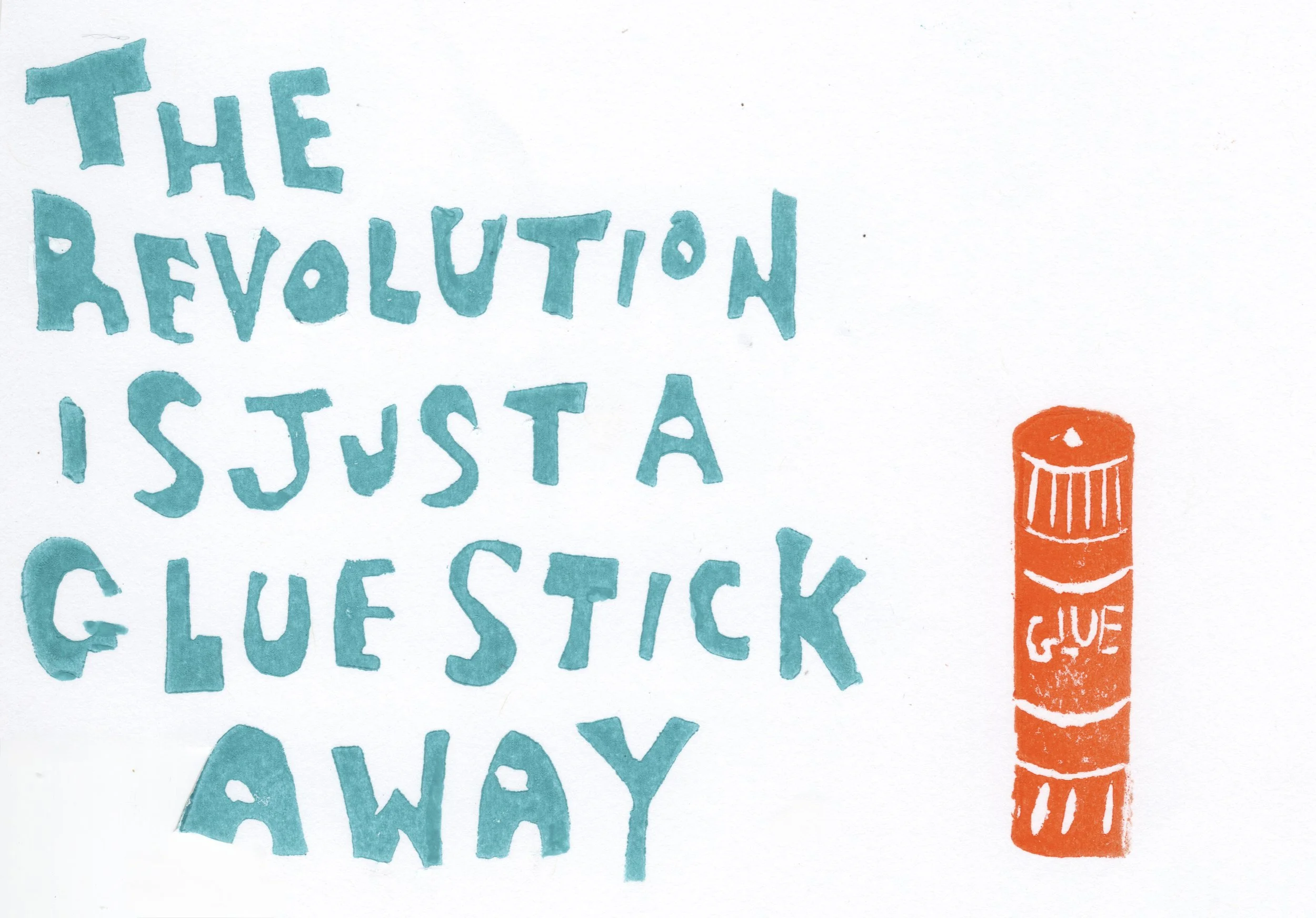 The Revolution is Just a Glue Stick Away Art.jpeg