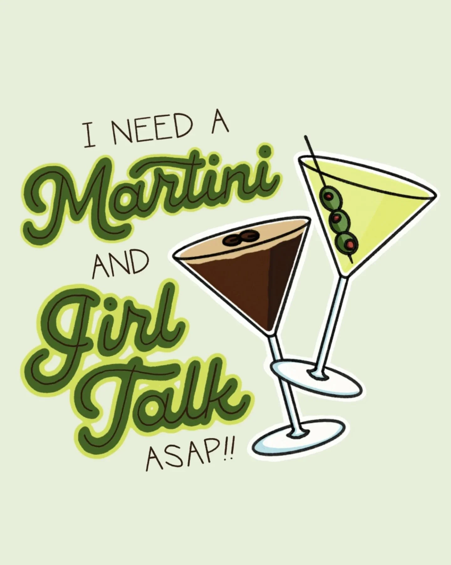 Mood lately. Who's your go-to gal pal for this?? Tag em in the comments 🍸💁🏻&zwj;♀️

#lettering #illustration #martini #girltalk
@womenoftype #womenoftype