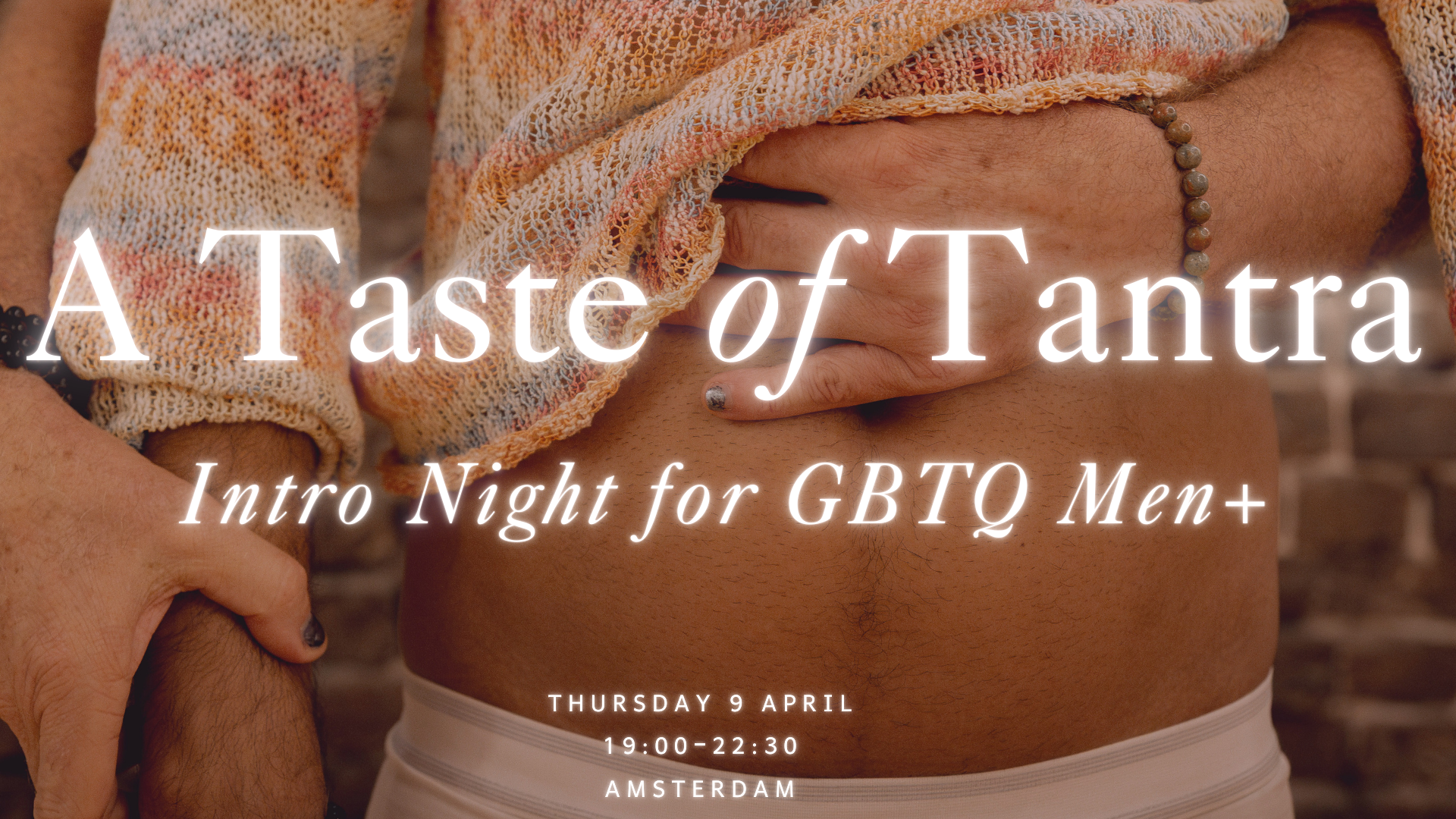 🇳🇱 Intro to Tantra for Gay/Bi/Queer Men+, Amsterdam