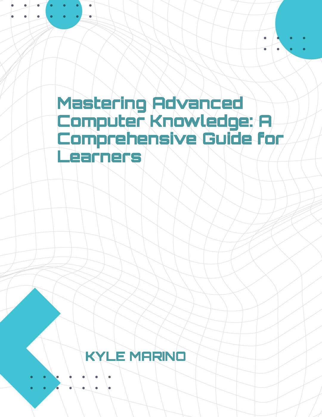 mastering-advanced-computer-knowledge-a-comprehensive-guide-for-learners__Page_01.png