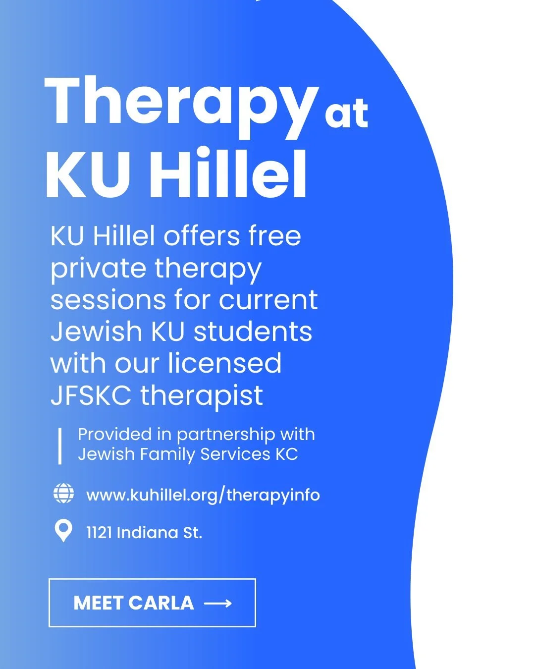 For the better part of a decade, KU Hillel has been honored to partner with Jewish Family Services in KC to offer free therapy services for any Jewish undergraduate student. We are so excited to share that there is a new JFS therapist on campus that 