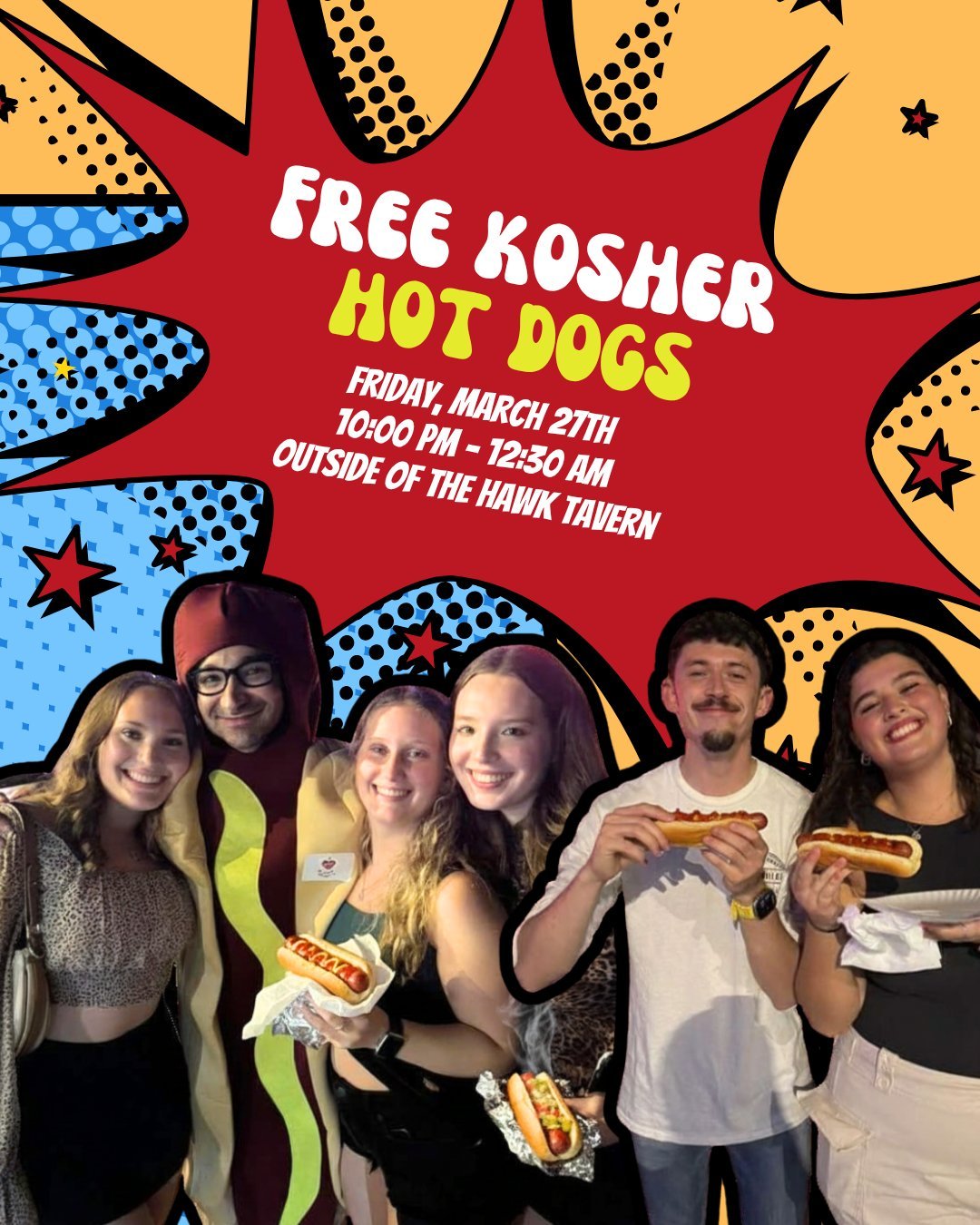 Join us this Friday, March 27th from 10:00 PM&ndash;12:30 AM outside the Hawk Tavern for FREE kosher hot dogs 🌭 Whether you&rsquo;re heading out for the night or just stopping by for a hot dog, it's the perfect way to celebrate Shabbat this week!