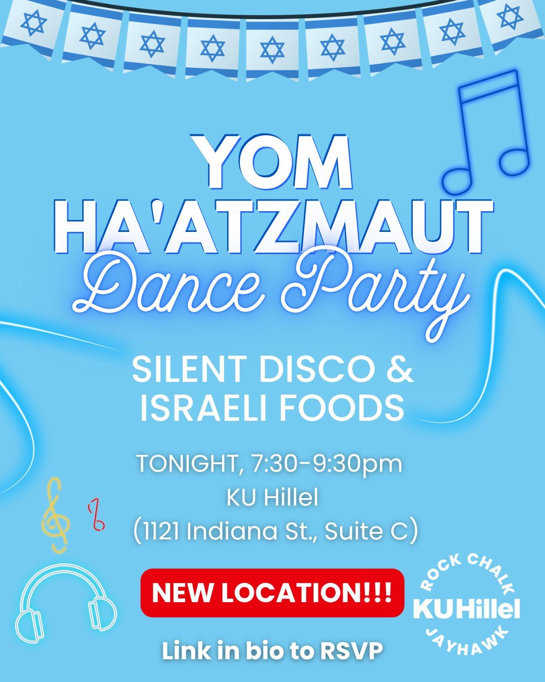 Tonight's the night! Our silent disco for Yom Ha'atzmaut is tonight and due to rain, we've moved it to happen at the KU HILLEL building. We've got all the best Israeli jams 🎵 and all the greatest foods 🧆 from Israel! You DEFINITELY won't want to mi