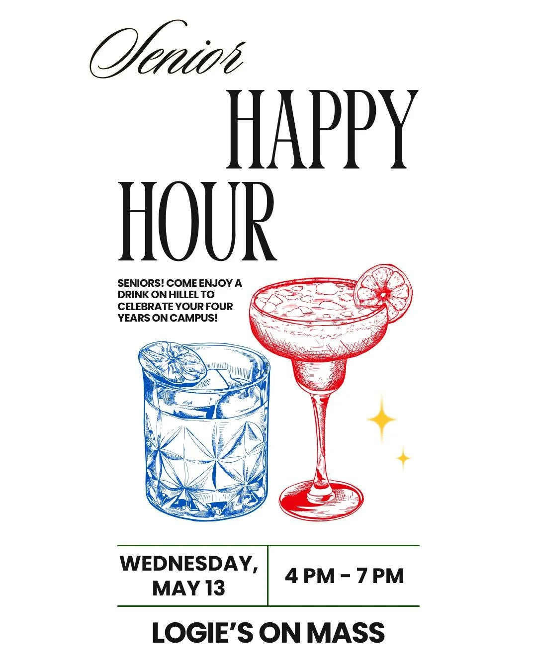 We started our senior festivities last week with our Senior Send-off Shabbat, and they're continuing tomorrow night, with our Senior Happy Hour at Logie's on Mass! All Seniors are invited to join the Hillel staff for a celebratory l'chaim to celebrat