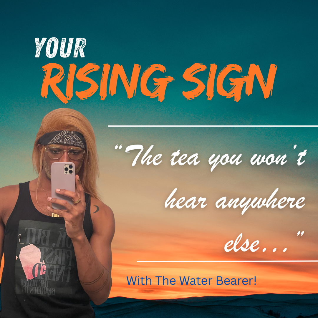 THE DEEPER MEANING OF YOUR RISING SIGN