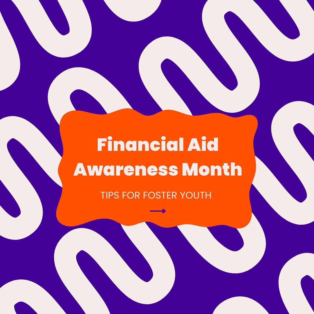 February is Financial Aid Awareness Month 💜

Navigating college funding can feel overwhelming but there are tools and resources designed to support foster youth every step of the way. From tuition exemptions and Bright Futures to FAFSA tips and inde