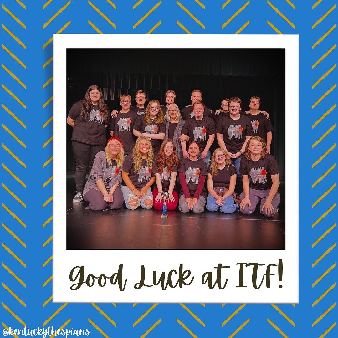 Send the good vibes and good lucks to @rosecurtainplayers_ohs as they travel and attend ITF 💙💛