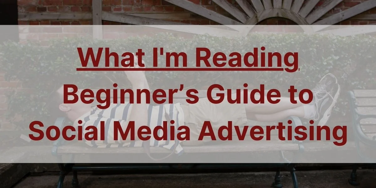 Beginner’s Guide to Social Media Advertising