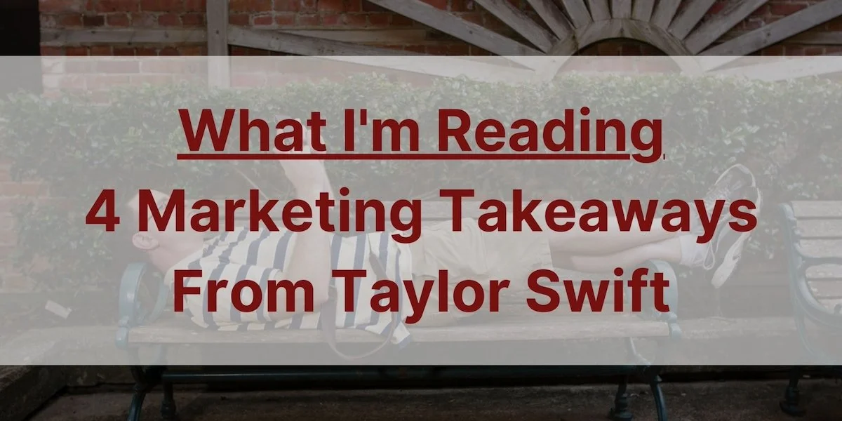 4 Marketing Takeaways From Taylor Swift