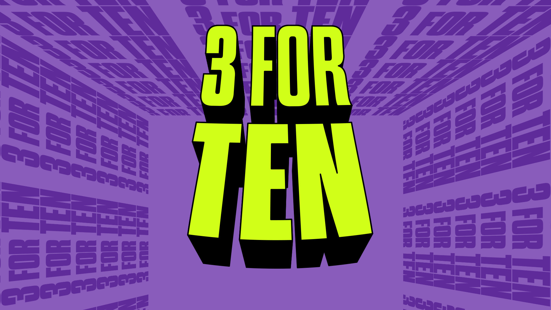 3 For Ten