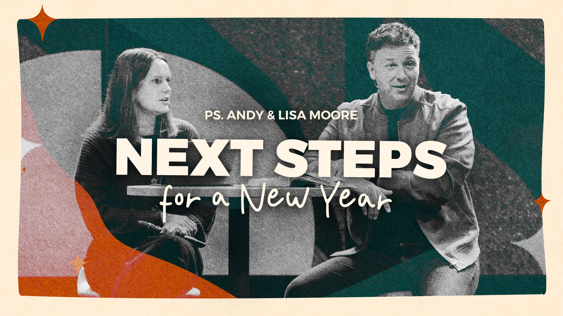 Next Steps for a New Year | Next Steps Sunday 2026 | Andy &amp; Lisa Moore