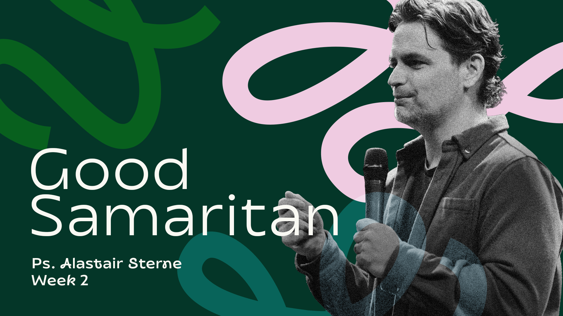 Good Samaritan | Kingdom Come | Ps Alastair Sterne