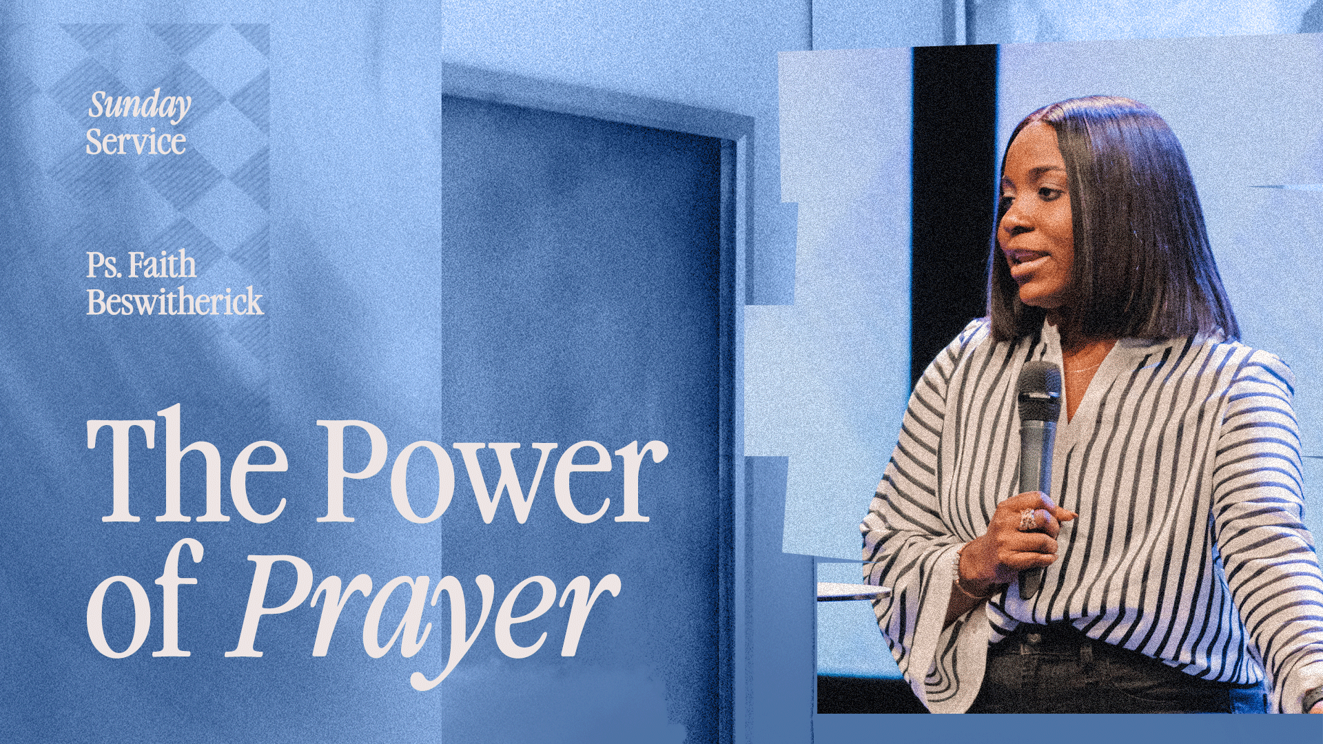 The Power of Prayer | Ps Faith Beswitherick | Cities Church Brandon