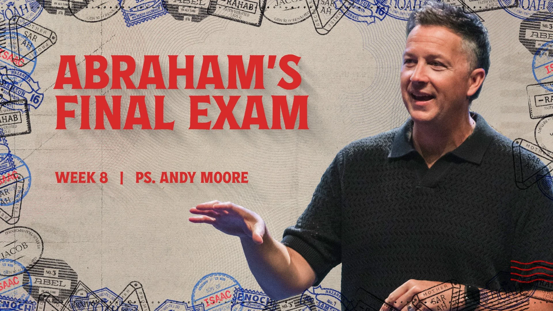 Abraham’s Final Exam | Cloud of Witnesses | Ps Andy Moore