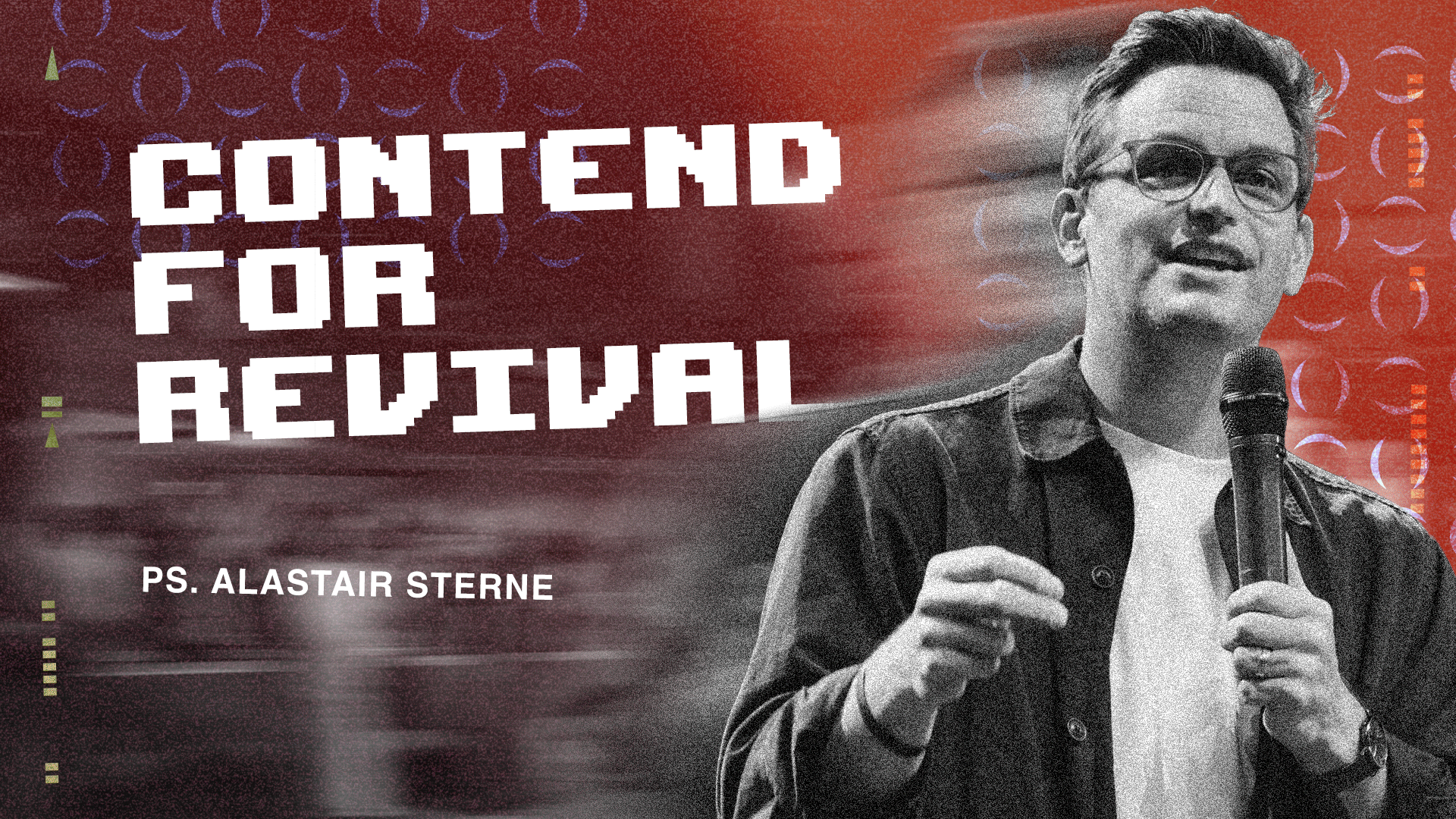 Contend for Revival | Ps Alastair Sterne