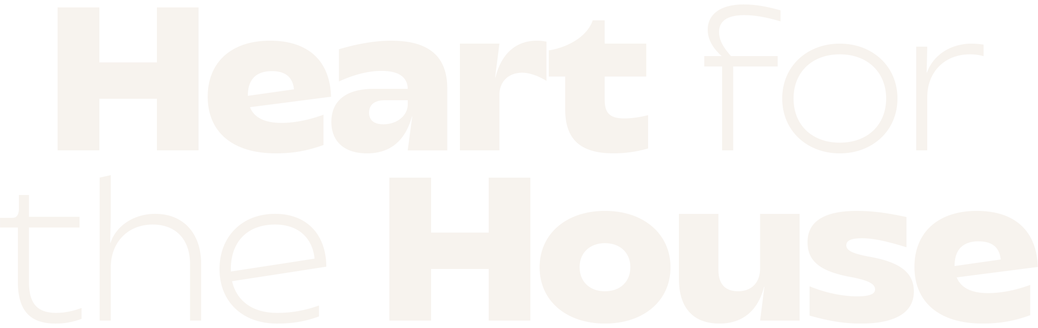 Heart for the House