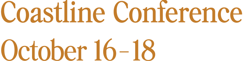 Coastline Conference | October 16-18
