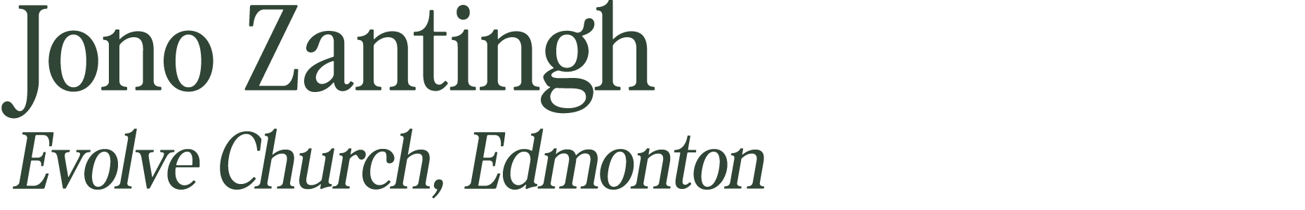 Jono Zantingh | Evolve Church, Edmonton