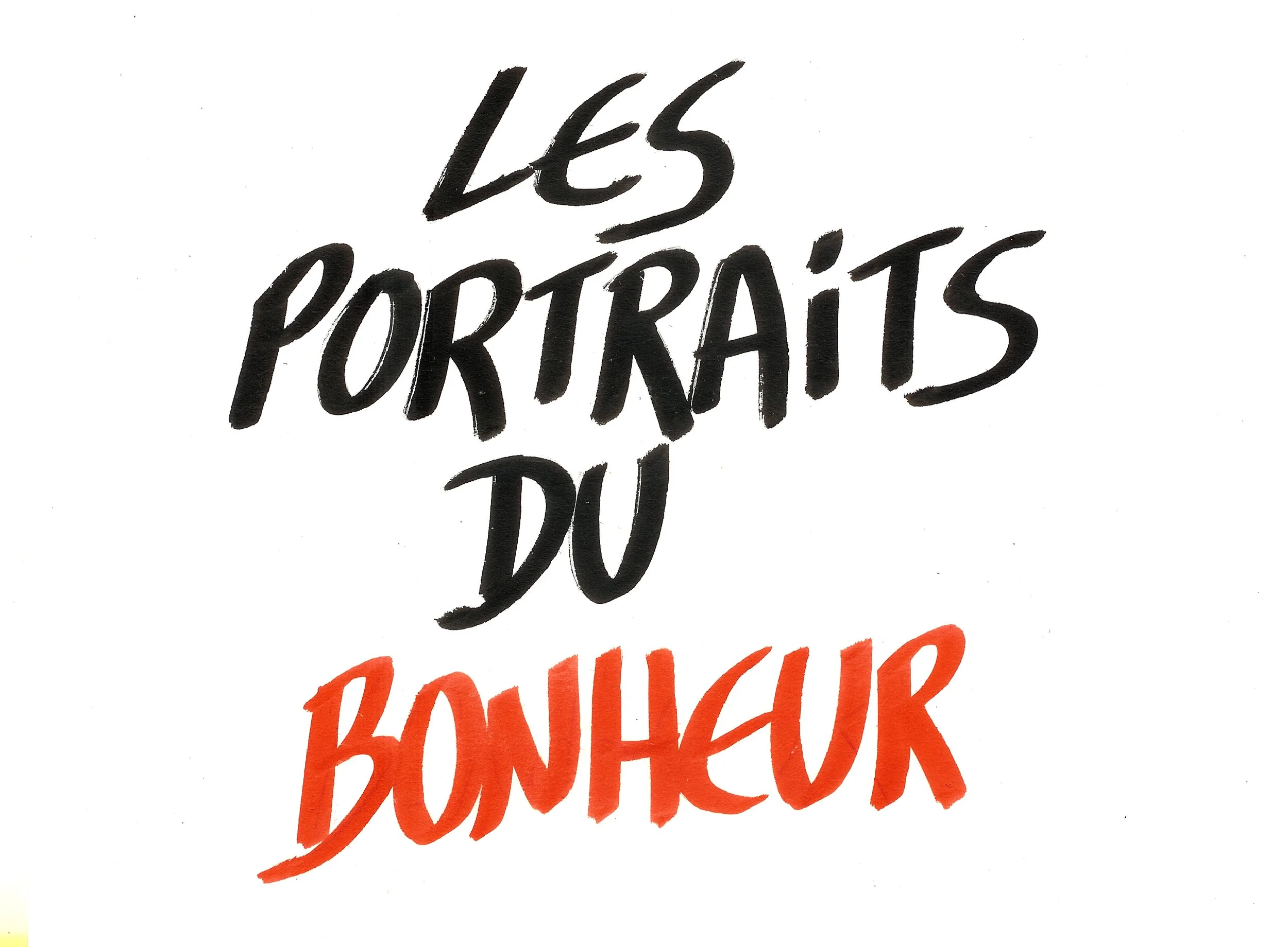 Texte manuscrit "Les Portraits du Bonheur" avec "Bonheur" en rouge.