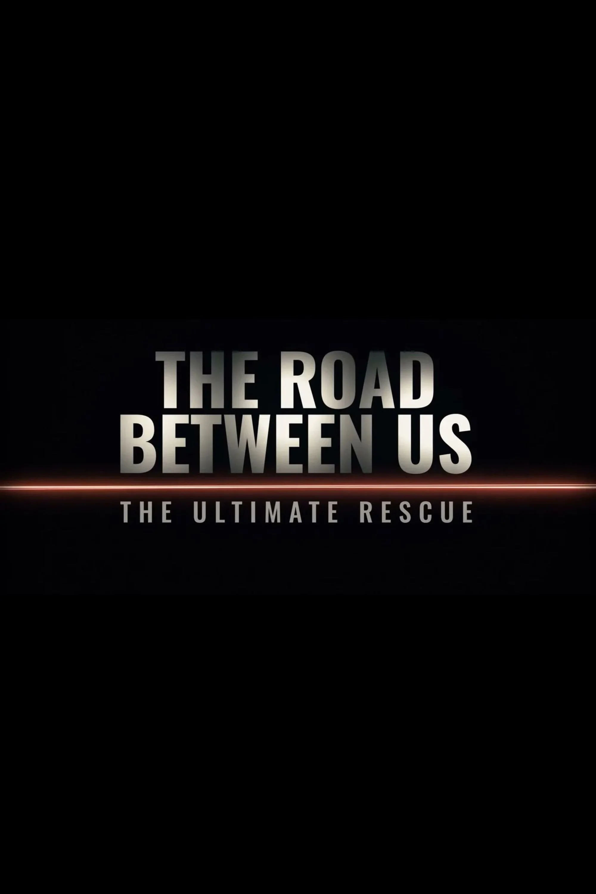 The Road Between Us